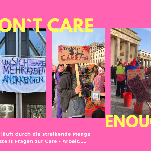 Unsichtbar, aber unverzichtbar – Care – Arbeit!